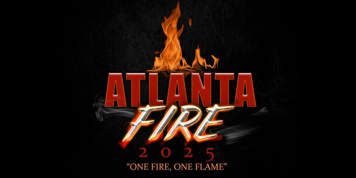 ATLANTA FIRE 2025 | Event in Marietta | AllEvents