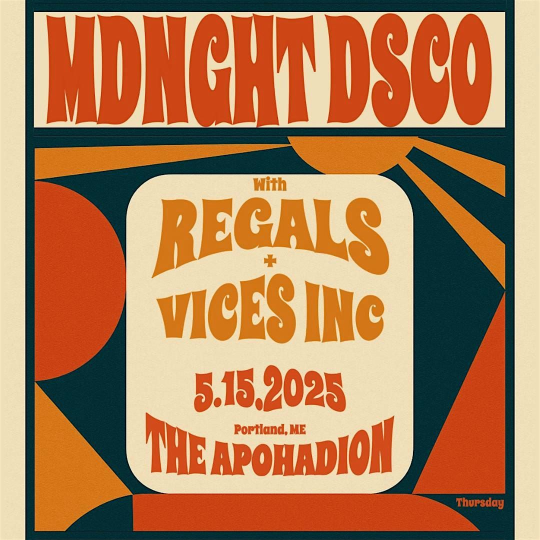 MDNGHT DSCO / REGALS / VICES, INC., 15 May | Event in Portland | AllEvents