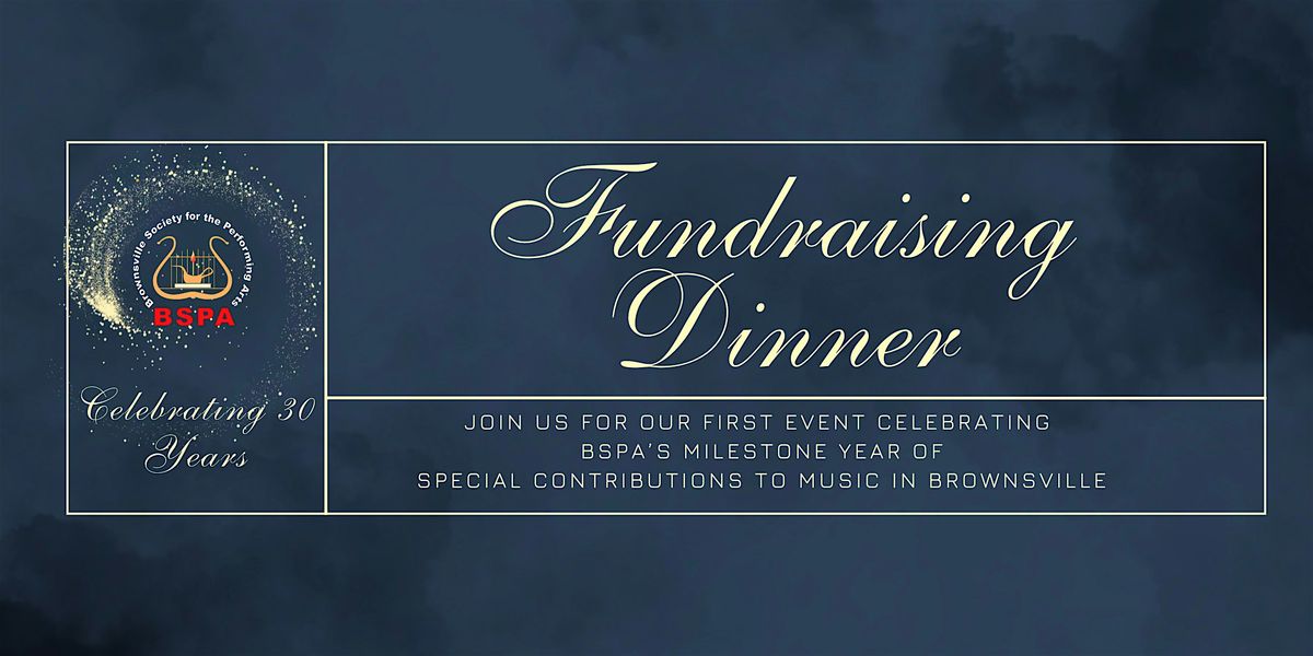 BSPA Fundraising Dinner, 29 May | Event in Brownsville | AllEvents