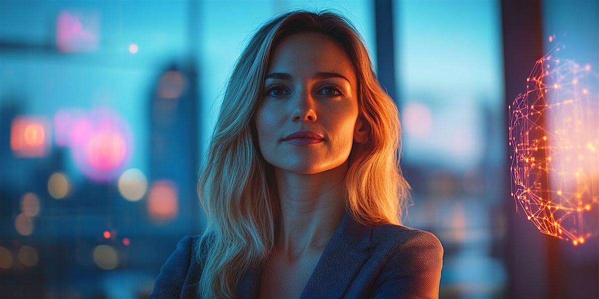 Women's AI Leadership Summit: Lead With Purpose in an AI World, 26 June | Event in Amsterdam | AllEvents