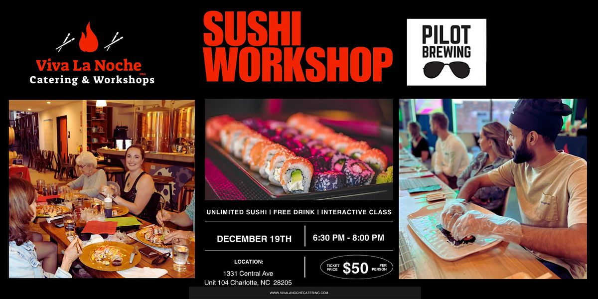 Sushi Workshop Pilot Brewing, 19 December | Event in Charlotte | AllEvents