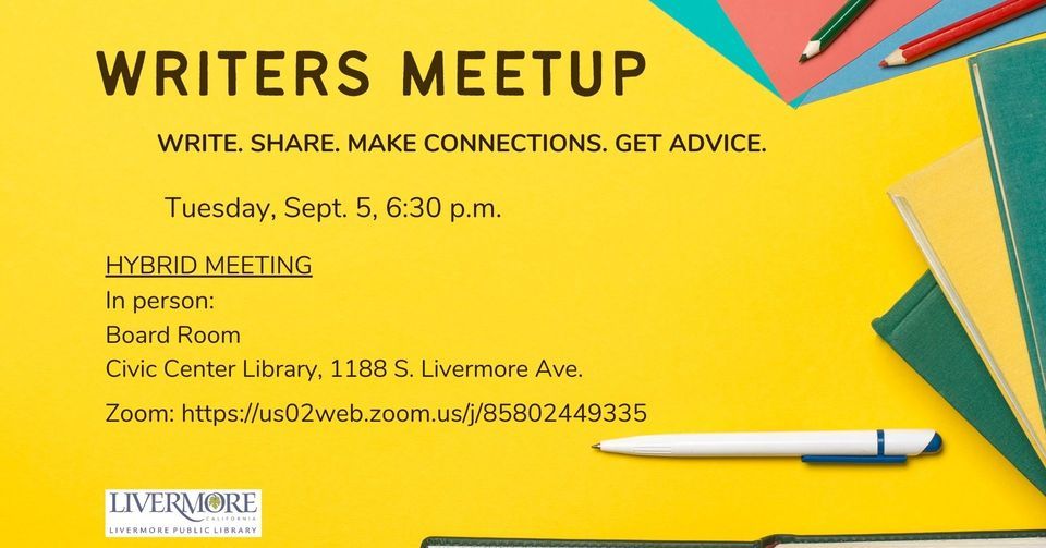 Writers Meetup for Adults (hybrid meeting), Livermore Public Library