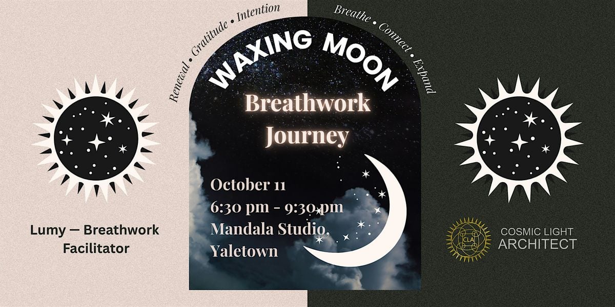 A Waxing Crescent Moon: Breathwork Journey, 11 October | Event in Vancouver | AllEvents