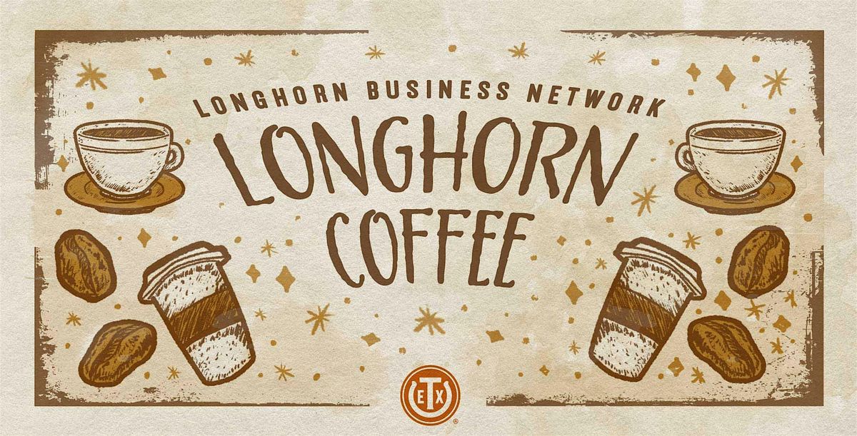 Longhorn Coffee Austin, 10 June | Event in Austin | AllEvents