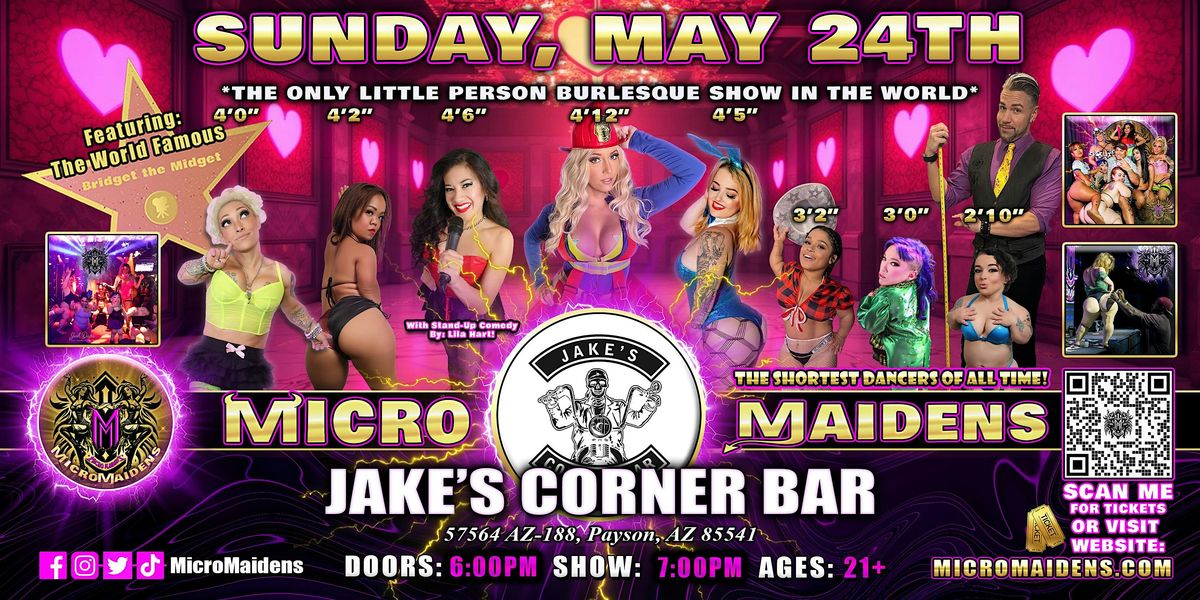 Payson, AZ - Micro Maidens Dwarf Dancers @ Jake's Corner Bar, 24 May | Event in Payson | AllEvents