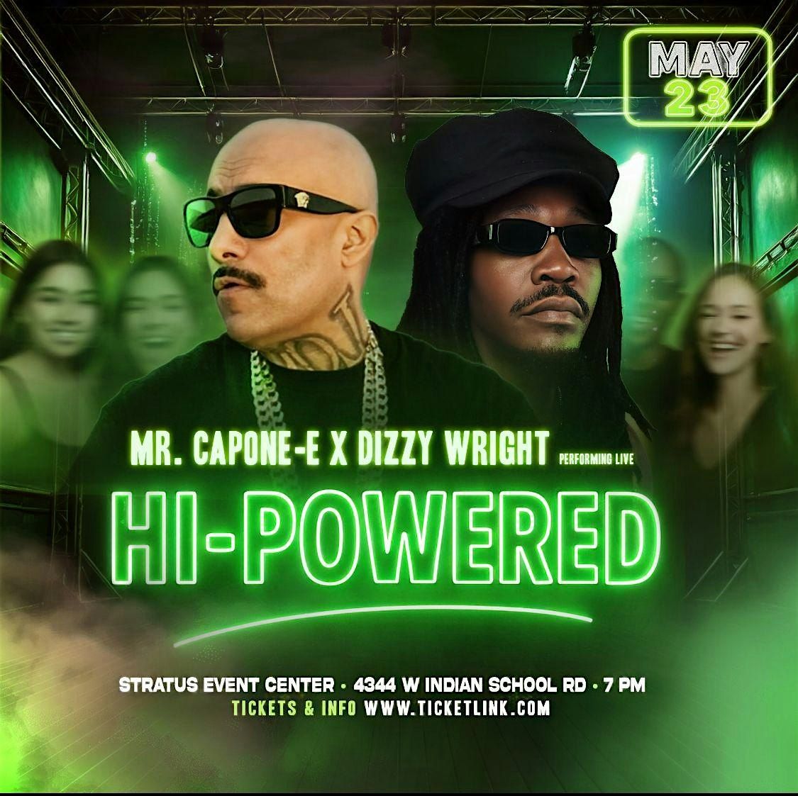 Mr.Capone-E & Dizzy Wright Live in Phoenix Az Stratus event center May 23, 23 May | Event in Phoenix | AllEvents