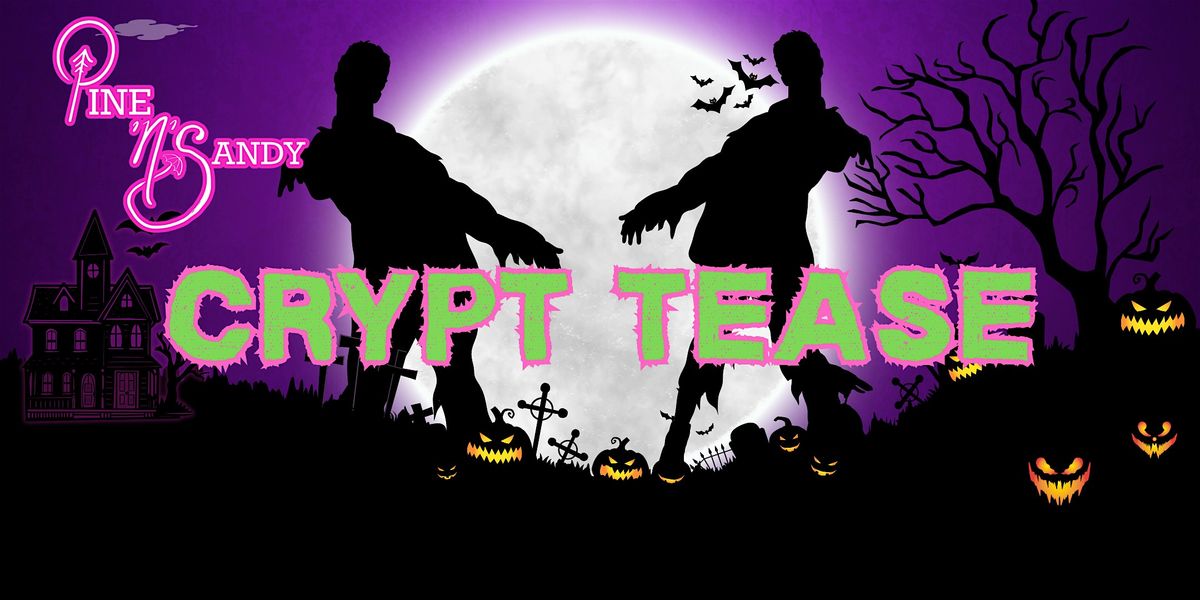 Pine'N'Sandy Presents: Crypt Tease, 4 October | Event in Gibsons | AllEvents