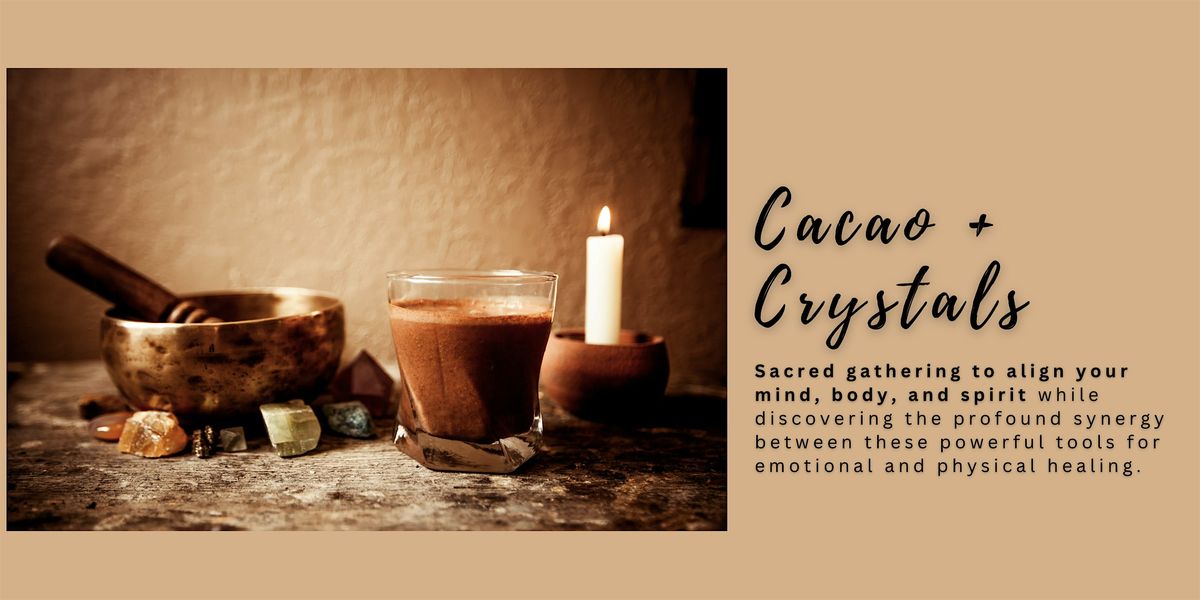 Cacao & Crystals: A Harmonizing Journey, 18 May | Event in Venice | AllEvents