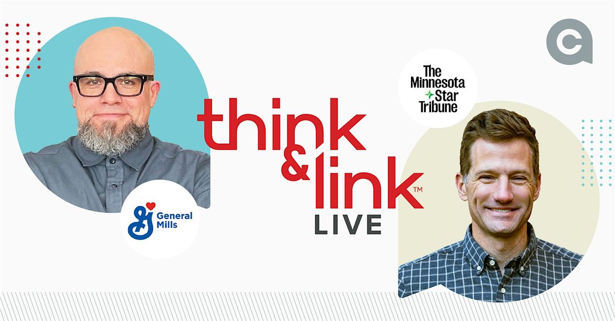 Think & Link with Doug Martin and Steve Grove, 24 July | Event in Minneapolis | AllEvents