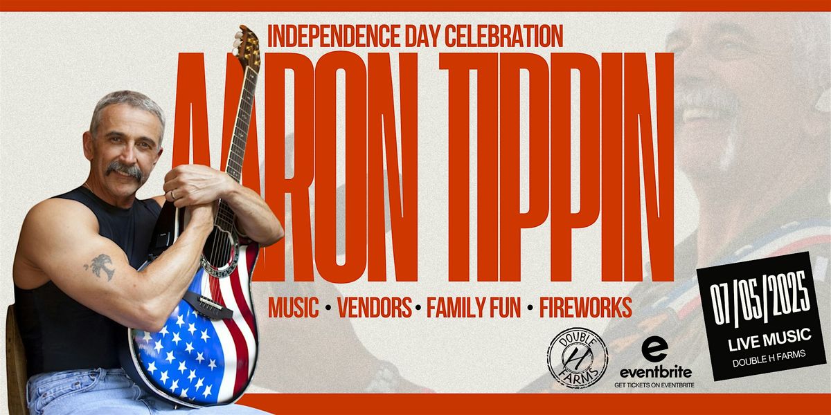 Arron Tippin - Independence Day Celebration Music Fest, 5 July | Event in Hamilton | AllEvents