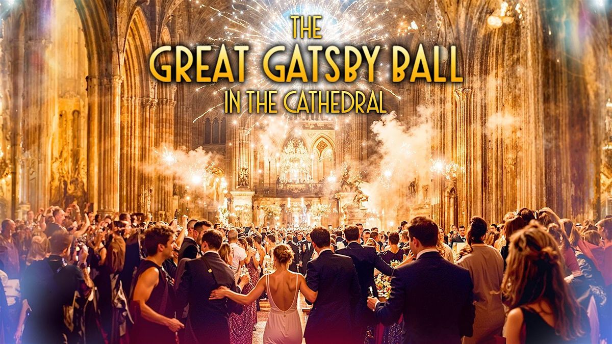 The Great Gatsby Ball in Peterborough Cathedral - A Night of 1920s Glamour, 6 December | Event in Peterborough