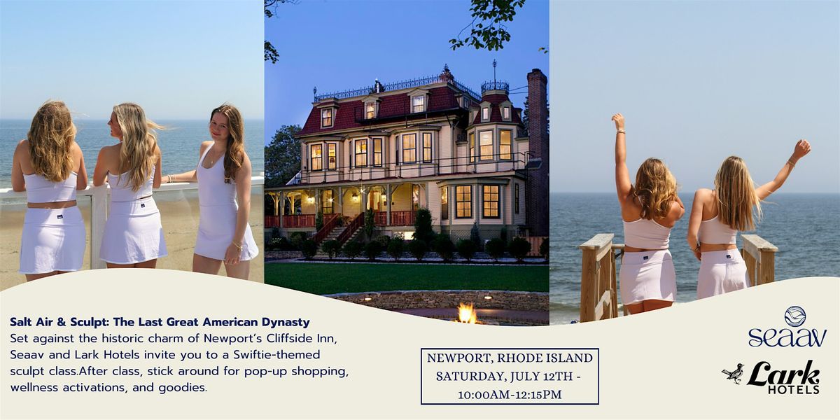 Salt Air & Sculpt: The Last Great American Dynasty, 12 July | Event in Newport | AllEvents