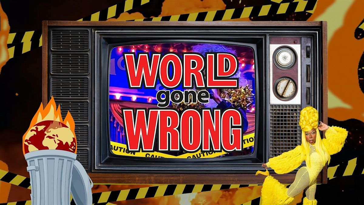 World Gone Wrong!, 20 August | Event in New Orleans | AllEvents