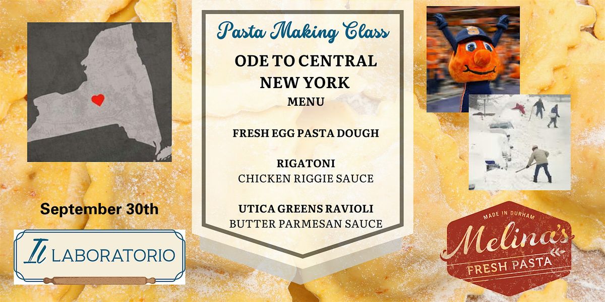 Fresh Pasta Making Class - Ode to Central NY, 30 September | Event in Durham | AllEvents