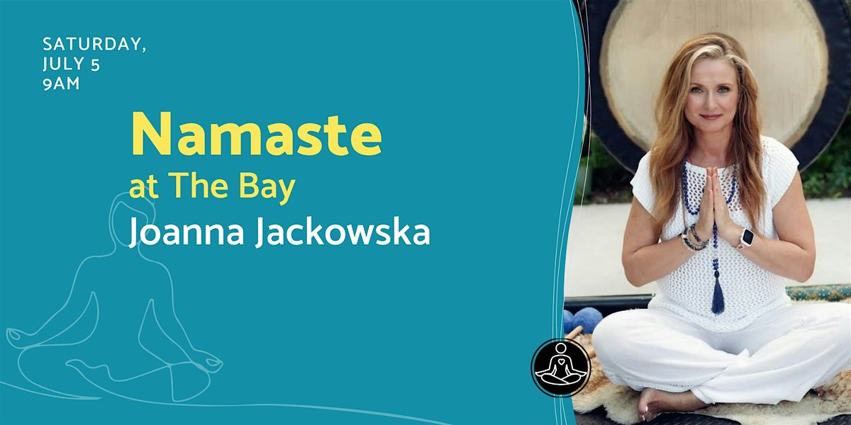 Namaste at The Bay with Joanna Jackowska, 5 July | Event in Sarasota | AllEvents