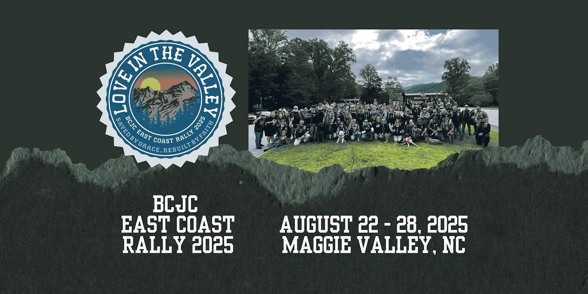 LOVE IN THE VALLEY. BCJC East Coast Rally  & WNC FUNDRAISER! (read below), 22 August | Event in Maggie Valley