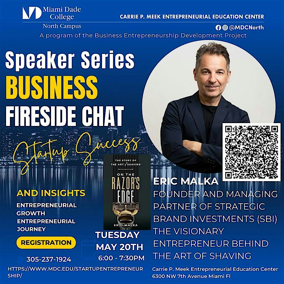 Fireside Chat with Eric Malka, co-founder of The Art of Shaving, 20 May | Event in Miami | AllEvents