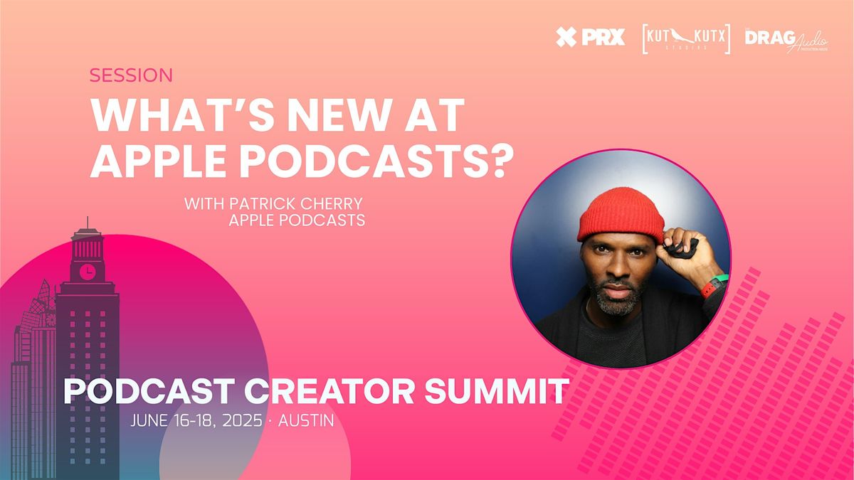 What's New at Apple Podcasts, 1 August | Event in Atlanta | AllEvents