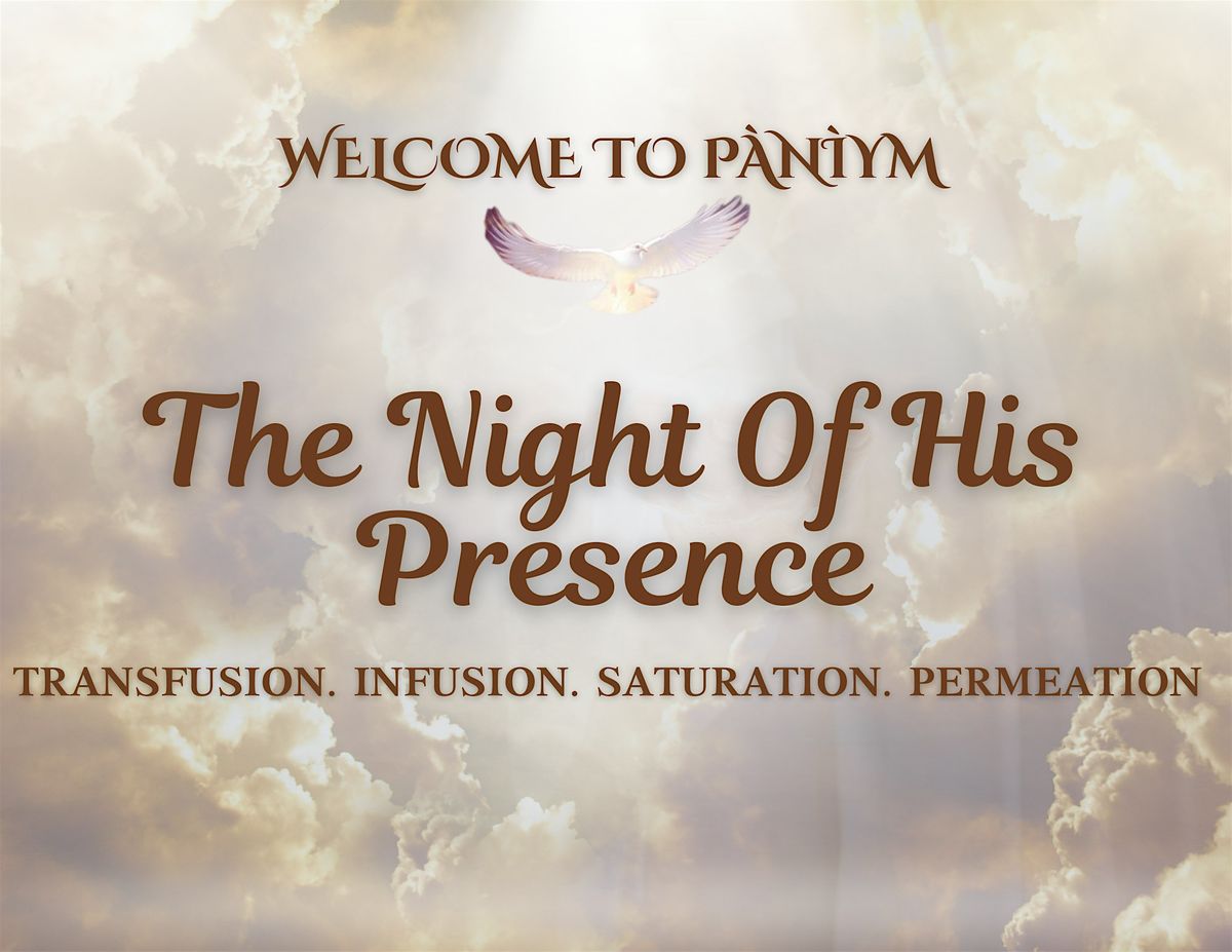 Night of His Presence, 31 May | Event in Houston | AllEvents