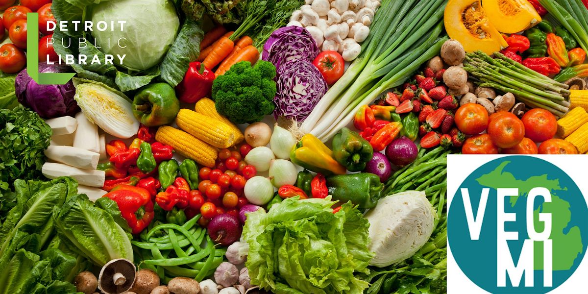 Benefits of Plant-Based Eating, 18 August | Event in Detroit | AllEvents