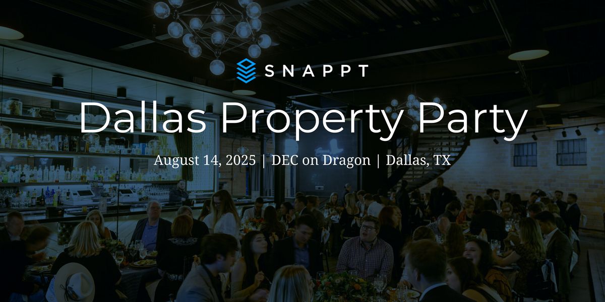 Join Us: Snappt’s Property Appreciation Party!, 14 August | Event in Dallas | AllEvents
