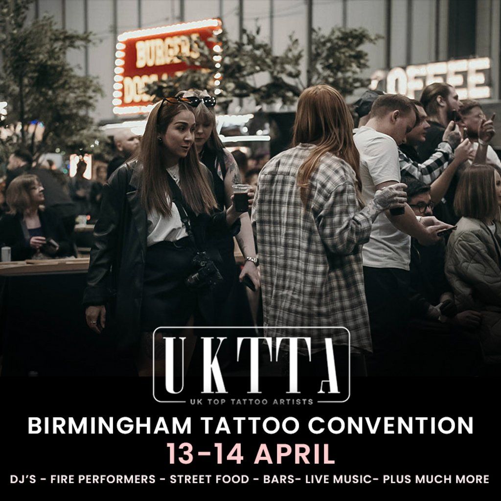 UKTTA Birmingham Tattoo Convention, The New Bingley Hall, Birmingham