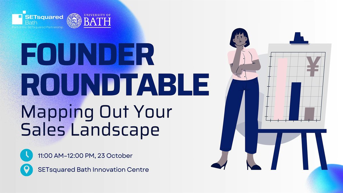 Founder Roundtable: Mapping Out Your Sales Landscape, 23 October | Event in Bath | AllEvents