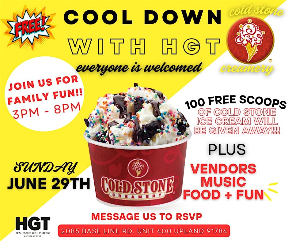FREE COLDSTONE ICE CREAM EVENT W/HGT, 29 June | Event in Upland | AllEvents