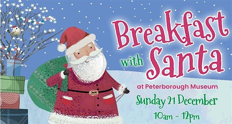 Breakfast with Santa, 21 December | Event in Peterborough | AllEvents