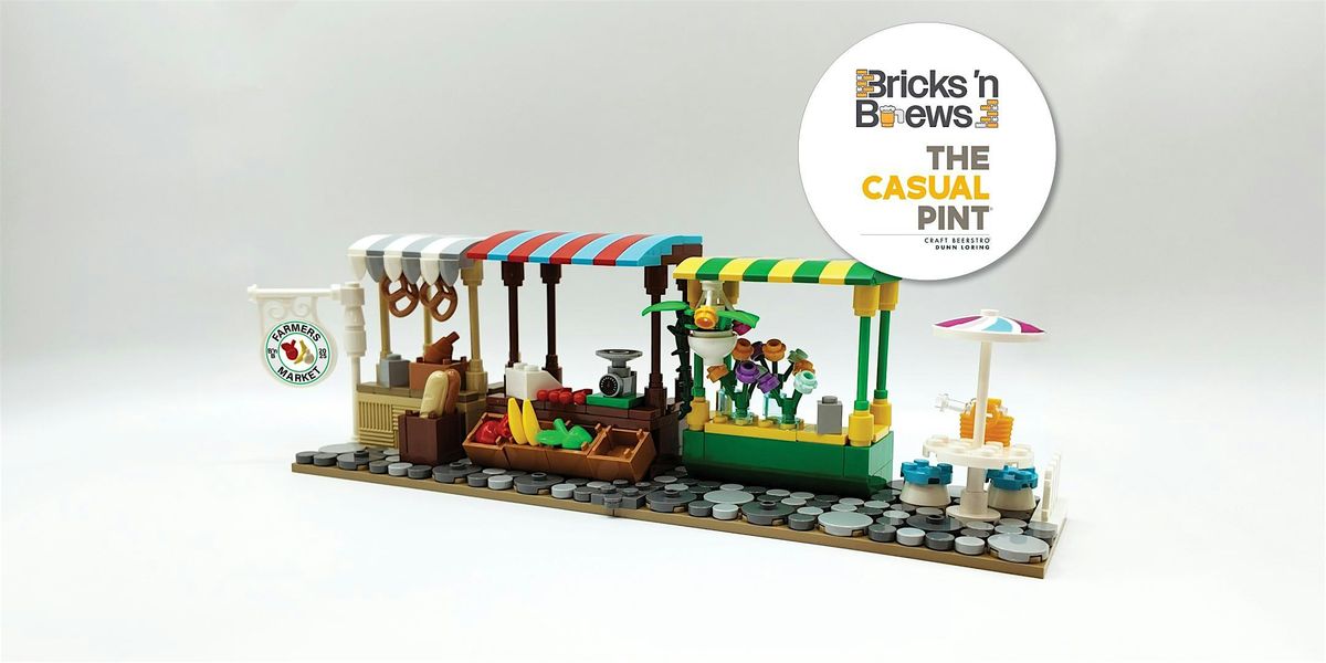 Bricks 'n Brews - Bricktastic Farmer's Market - at Casual Pint Dunn Loring, 24 August | Event in Vienna | AllEvents