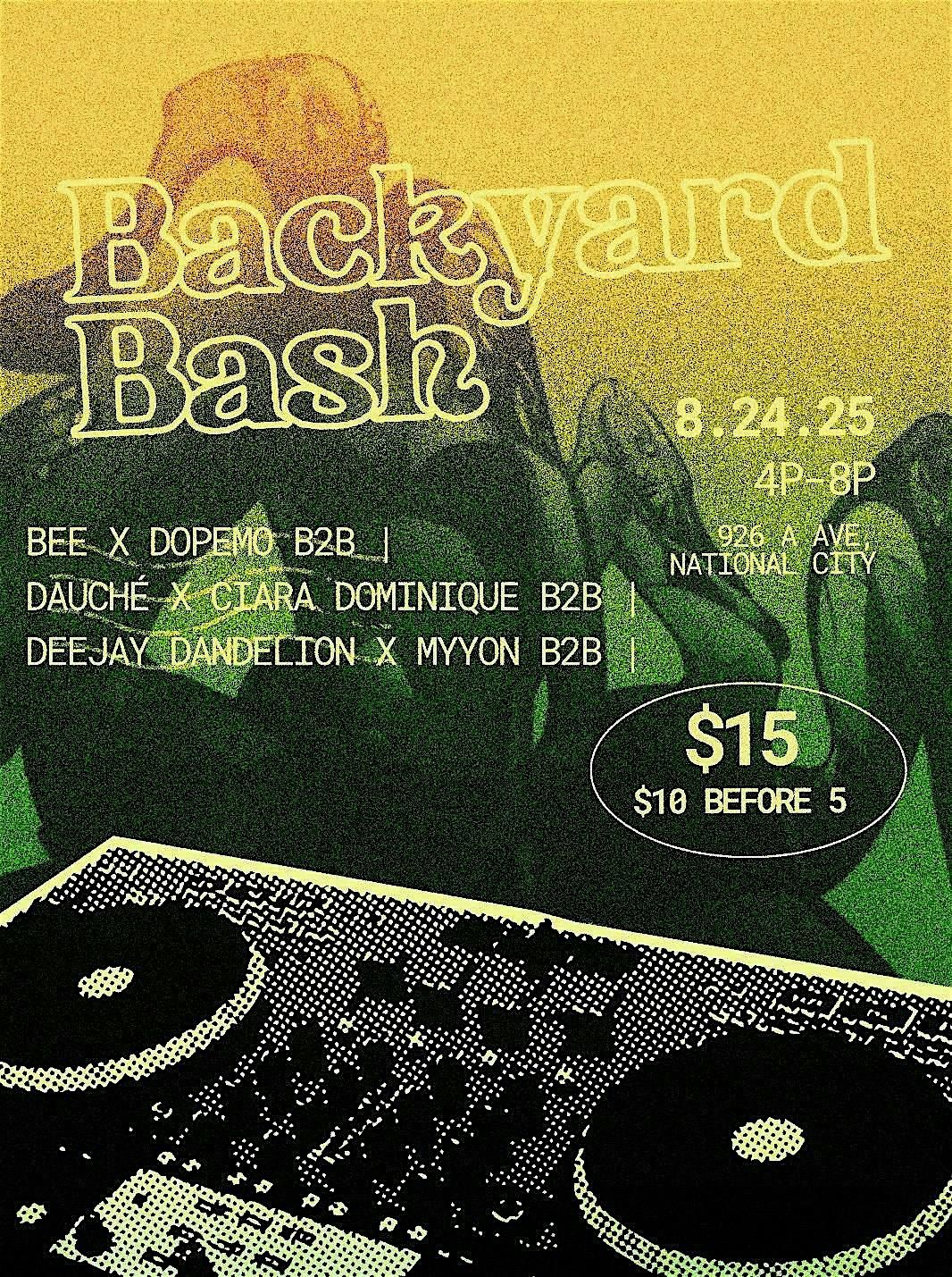 Backyard Bash: B2B Edition, 24 August | Event in National City | AllEvents