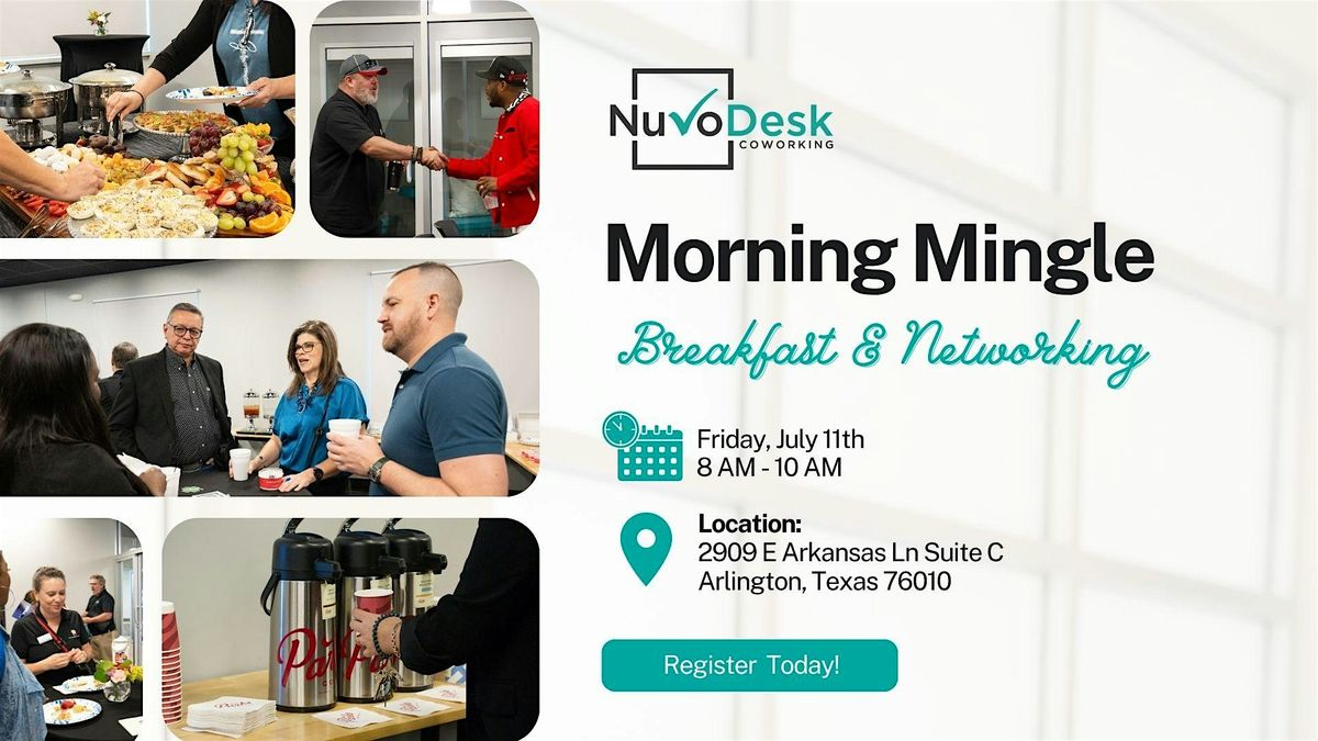 Morning Mingle - Business Networking, 11 July | Event in Arlington | AllEvents