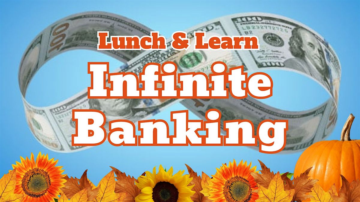 Join us for Lunch & Learn Infinite Banking in VB!, 12 November | Event in Virginia Beach | AllEvents