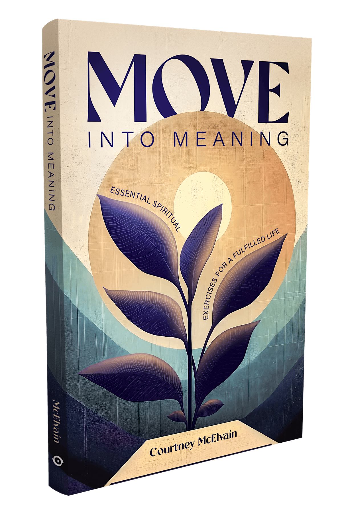 Move Into Meaning: Book Launch Celebration, 18 July | Event in Redding | AllEvents