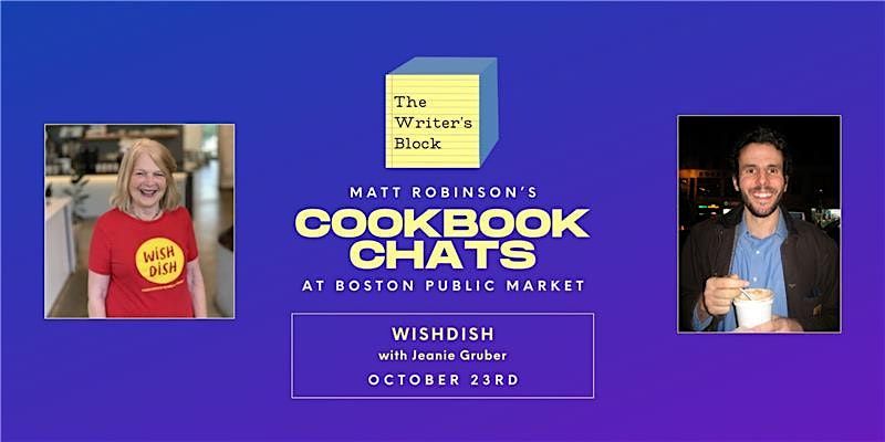 Cookbook Chats at BPM: WISHDISH with Jeanie Gruber, 23 October | Event in Boston | AllEvents