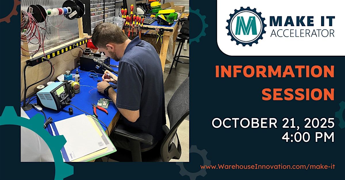 Make It Accelerator: Information Session, 21 October | Event in Loveland | AllEvents