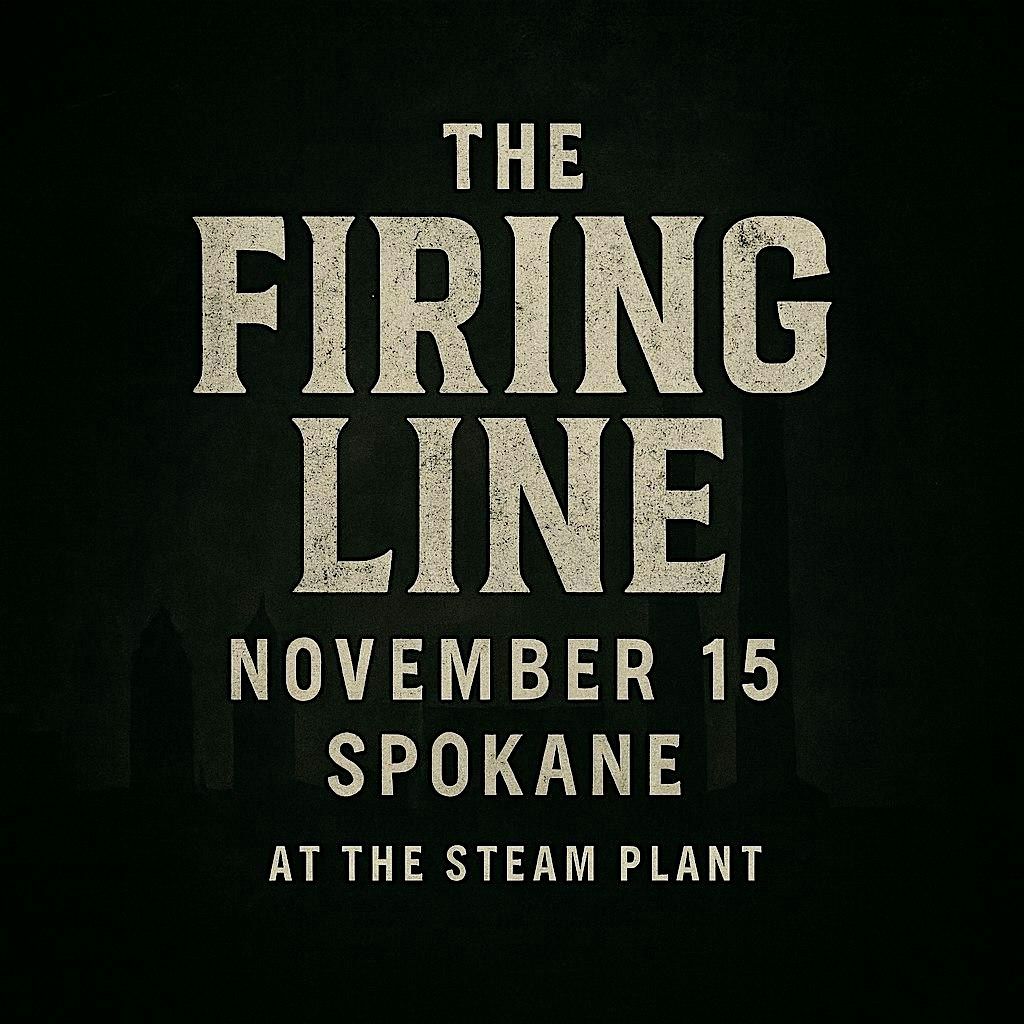 The Firing Line, 15 November | Event in Spokane | AllEvents