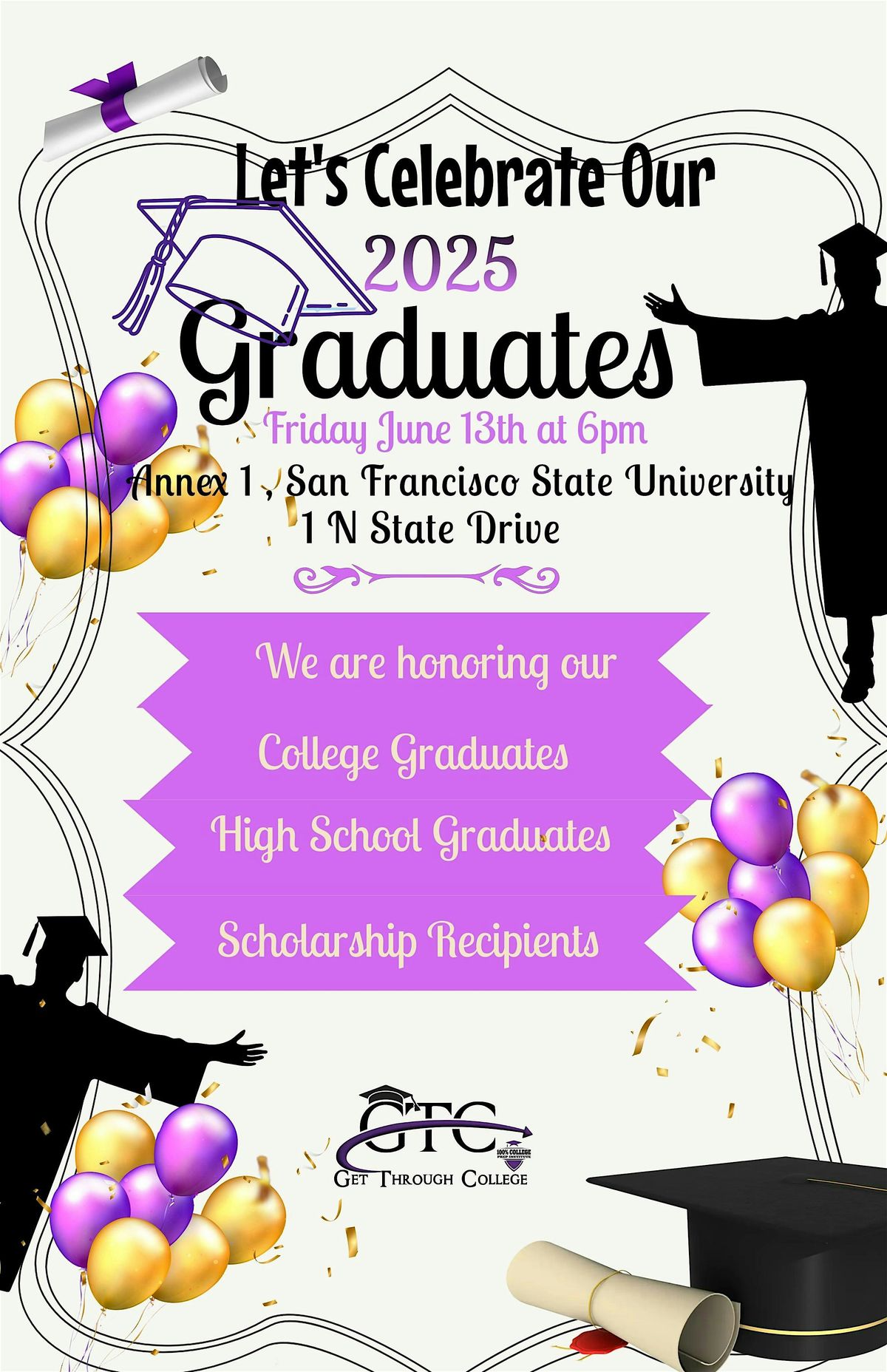 100% College Prep 2025  Get Through College Graduation and Award Ceremony, 13 June | Event in San Francisco