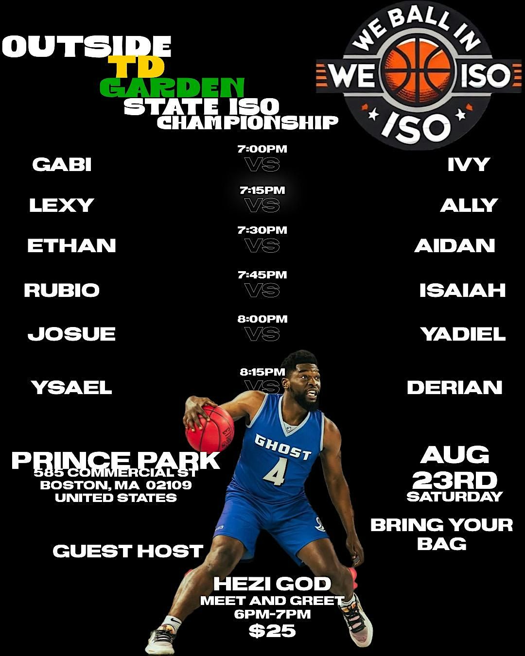 We Ball In Iso Hezi God  Meet & Greet plus state iso championship, 23 August | Event in Boston | AllEvents