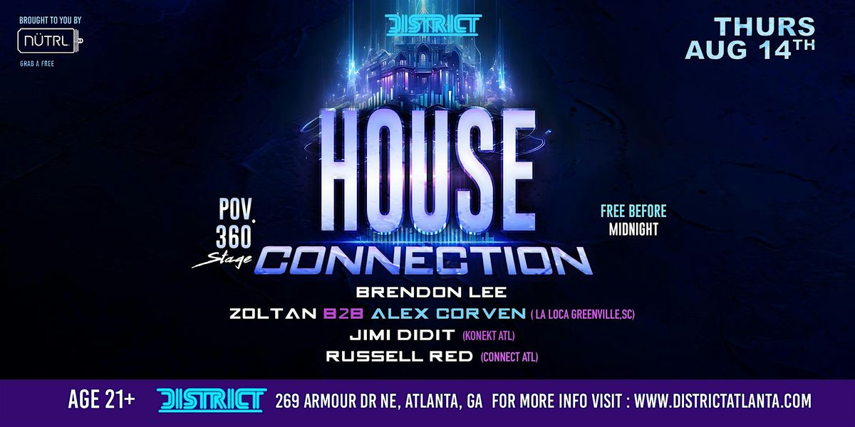 House Connection POV 360, 14 August | Event in Atlanta | AllEvents