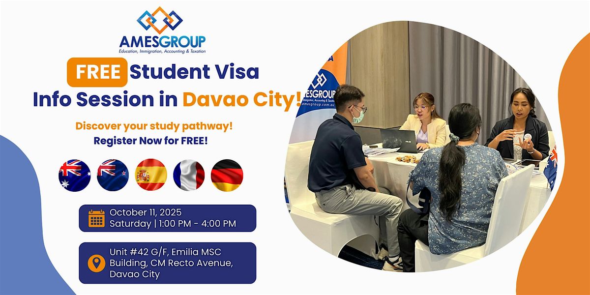 AMES Group Davao Student Visa Info Session (Oct 11), 11 October | Event in Davao City | AllEvents