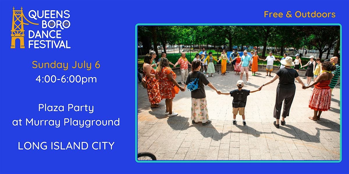 Plaza Party at Murray Playground LIC, 6 July | Event in Queens | AllEvents