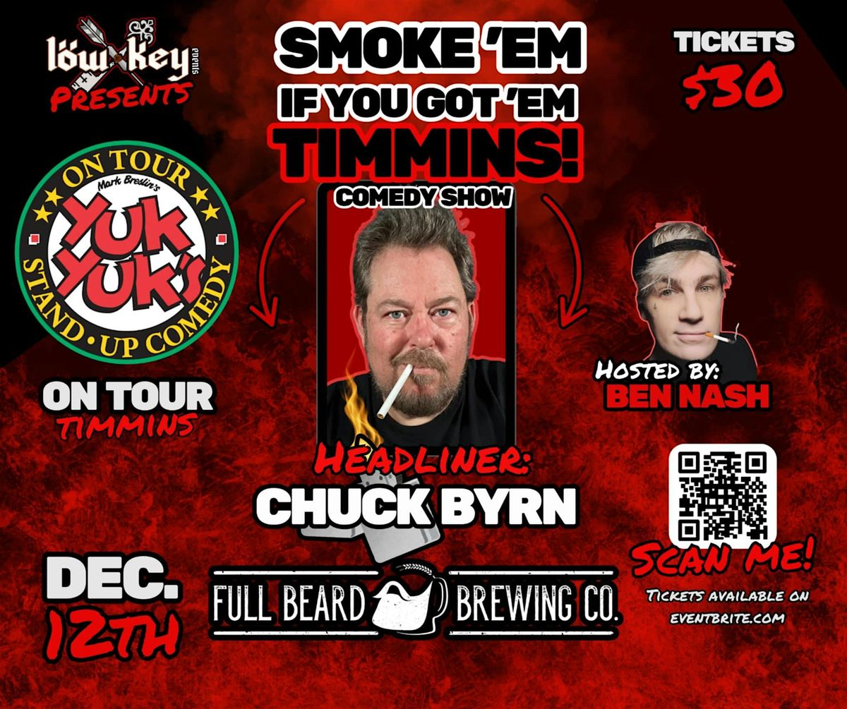 Yuk Yuk's on Tour - Chuck Byrn, 12 December | Event in Timmins | AllEvents