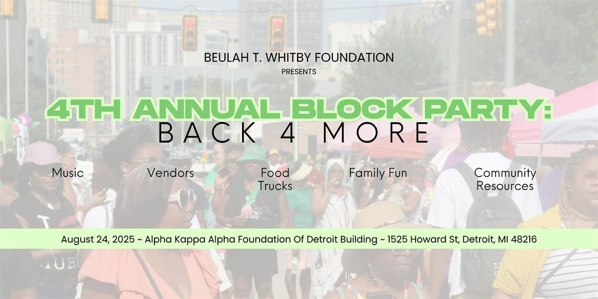 4th Annual Block Party, 24 August | Event in Detroit | AllEvents