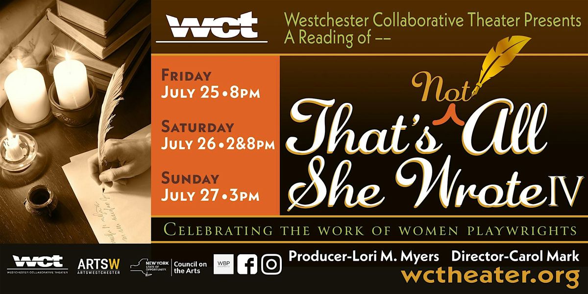 That’s (Not) All She Wrote IV, 25 July | Event in Ossining | AllEvents