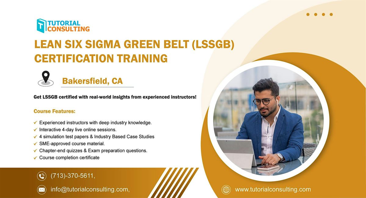 Six Sigma Green Belt Certification Made Easy – Bakersfield, CA Workshop, 23 August | Event in Bakersfield