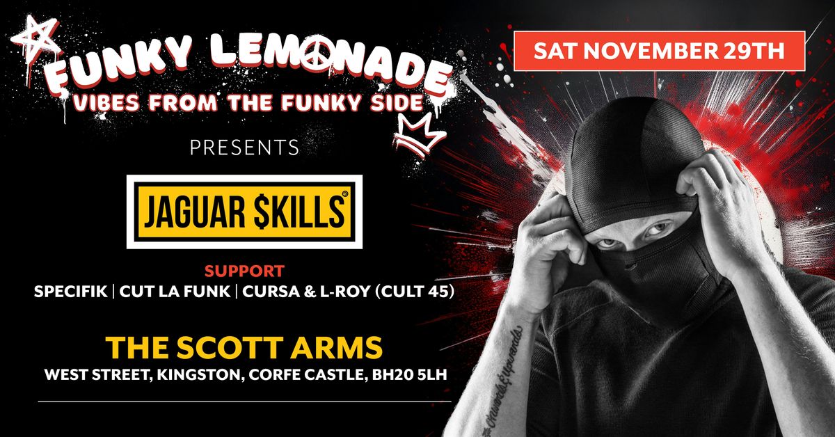 FUNKY LEMONADE PRESENTS - JAGUAR SKILLS | Event in Kingston | AllEvents