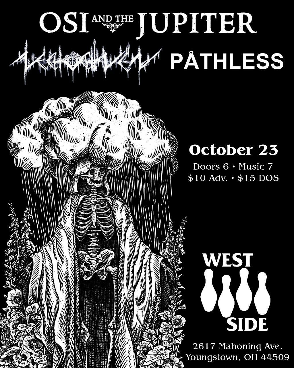 Osi and the Jupiter/Nechowchwen/PATHLESS, 23 October | Event in Youngstown | AllEvents