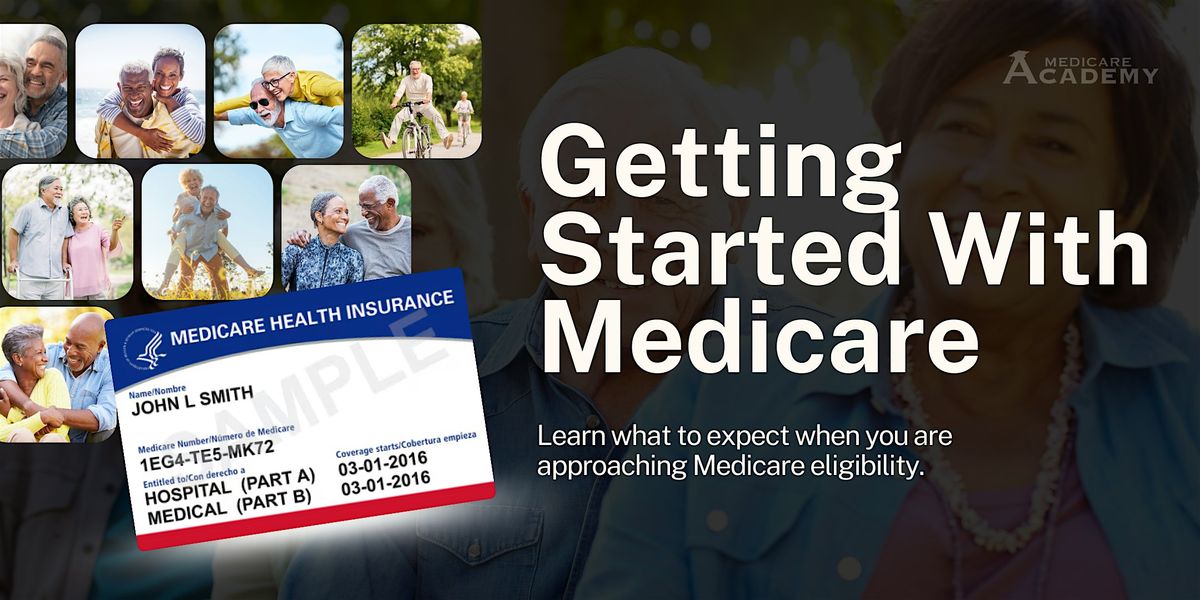 Getting Started With Medicare, 24 June | Event in Riverside | AllEvents