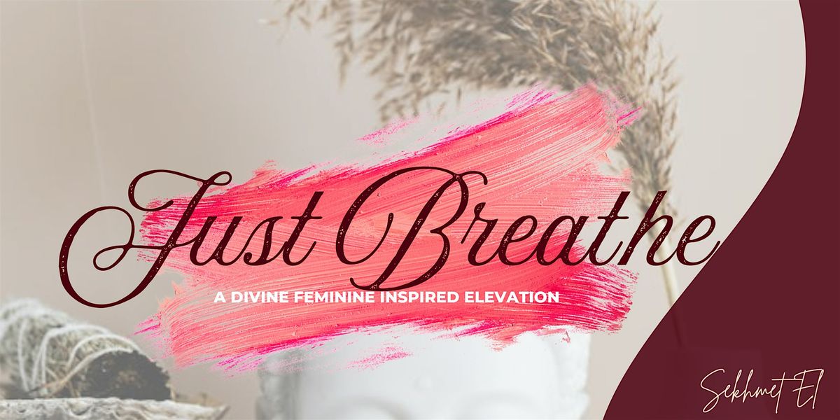 Dear Sis.!  Just Breathe, 29 August | Event in Dallas | AllEvents